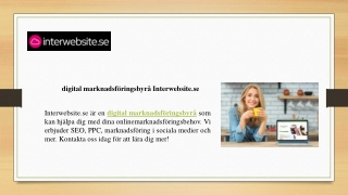 digital marknadsföringsbyrå Interwebsite.se