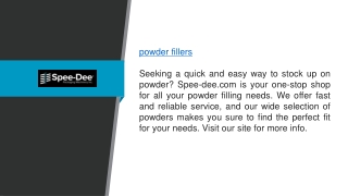 Powder Fillers Spee-dee.com