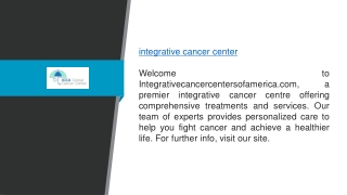 Integrative Cancer Center  Integrativecancercentersofamerica.com