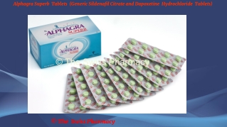 Alphagra Superb  Tablets (Generic Sildenafil  and Dapoxetine  Tablets)