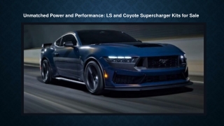 Unmatched Power and Performance LS and Coyote Supercharger Kits for Sale