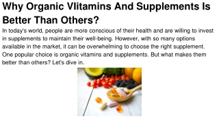 Why Organic VIitamins And Supplements Is Better Than Others_