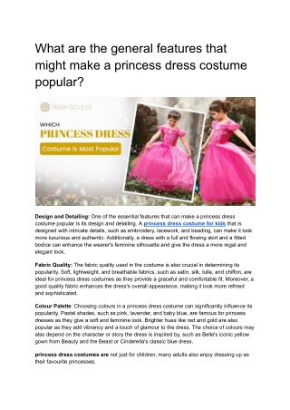 What are the general features that might make a princess dress costume popular