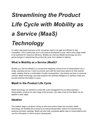 Streamlining the Product Life Cycle with Mobility as a Service (MaaS) Technology