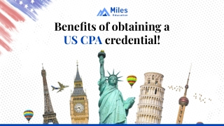 Benefits of Obtaining a US CPA Credential