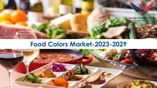 Food Colors Market Size, Share & Trends Report 2023-2029