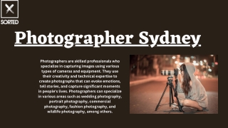 Discover the Artistry of Photography in Sydney with a Professional Photographer