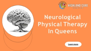 Neurological Physical Therapy In Queens | Stroke Rehabilitation In Jamaica NY