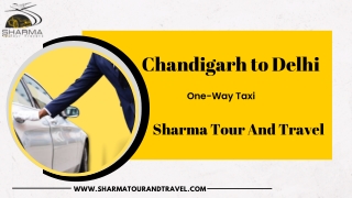 Convenient Chandigarh to Delhi One-Way Taxi Service for Hassle-Free Travel"- Sha