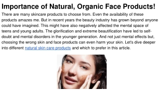 Importance of Natural, Organic Face Products!