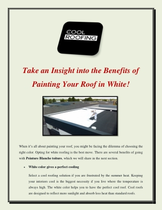 Take an Insight into the Benefits of Painting Your Roof in White!
