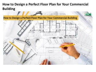How to Design a Perfect Floor Plan for Your Commercial Building