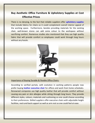 Buy Aesthetic Office Furniture & Upholstery Supplies at Cost Effective Prices