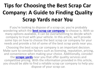 Tips for Choosing the Best Scrap Car Company: A Guide to Finding Quality Scrap Y