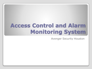 Access Control and Alarm Monitoring System