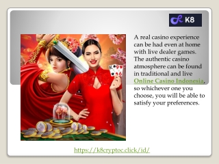 Online Casino Indonesia - @K8.io.id
