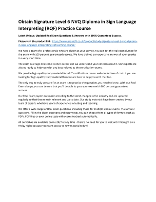 Obtain Signature Level 6 NVQ Diploma in Sign Language Interpreting (RQF) Practic