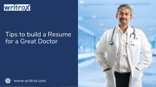 Tips to build a Resume for a Great Doctor