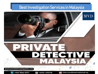 Best Investigation Services in Malaysia