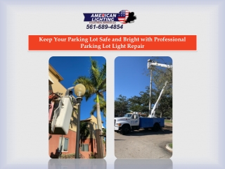 Keep Your Parking Lot Safe and Bright with Professional Parking Lot Light Repair