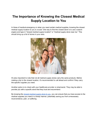 The Importance of Knowing the Closest Medical Supply Location to You