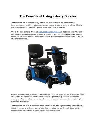 The Benefits of Using a Jazzy Scooter