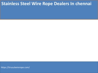 Stainless Steel Wire Rope Dealers Inchennai