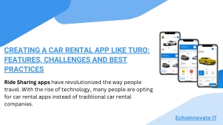 Creating a Car Rental App like Turo: Features, Challenges, and Best Practices