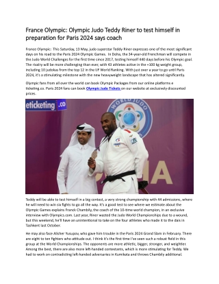 France Olympic Olympic Judo Teddy Riner to test himself in preparation for Paris 2024 says coach