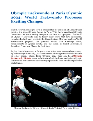 Olympic Taekwondo at Paris Olympic 2024 World Taekwondo Proposes Exciting Changes