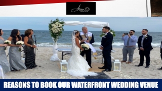 Reasons to Book Our Waterfront Wedding Venue