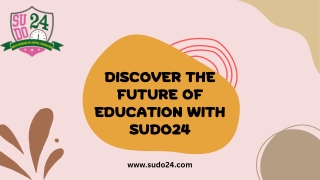 Discover the Future of Education with Sudo24
