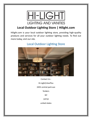 Local Outdoor Lighting StoreHilight.com