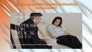 Why Do You Consider Hypnosis Treatment for Medical Issues