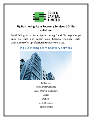 Pig Butchering Scam Recovery Services  Grilla-capital.com