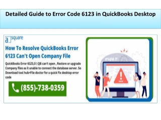 Detailed Guide to Error Code 6123 in QuickBooks Desktop
