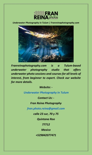 Underwater Photography in Tulum  Franreinaphotography