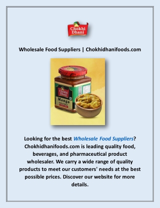 Wholesale Food Suppliers | Chokhidhanifoods.com