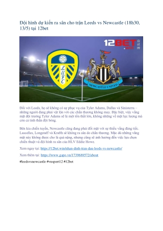 Phong độ của Leeds United trước trận vs Newcastle (18h30, 13/5) tại 12bet