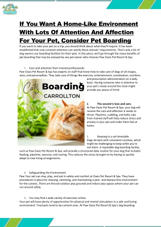 If You Want A Home-Like Environment With Lots Of Attention And Affection For Your Pet, Consider Pet Boarding