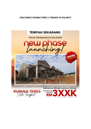 FASA BARU! RUMAH TERES 1 TINGKAT DI KULIM!!!