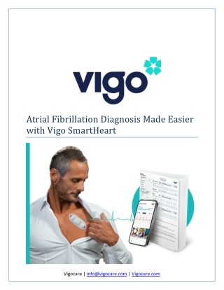 Atrial Fibrillation Diagnosis Made Easier with Vigo SmartHeart