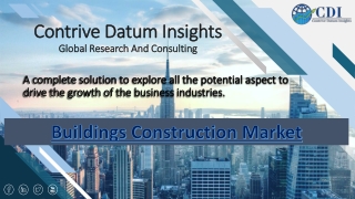 Buildings Construction Market Competitive Research And Precise Outlook