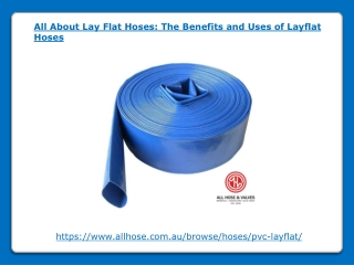 The Benefits and Uses of Layflat Hoses