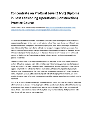 Concentrate on ProQual Level 2 NVQ Diploma in Post Tensioning Operations (Constr