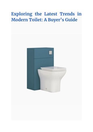 Exploring the Latest Trends in Modern Toilet_ A Buyer’s Guide