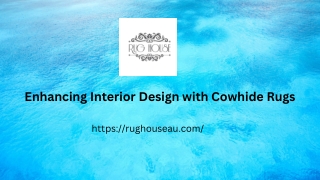 Enhancing Interior Design with Cowhide Rugs