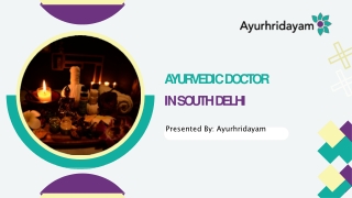 Looking for Ayurvedic Doctor in South Delhi