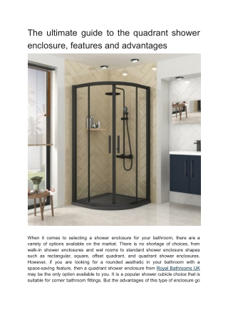 The ultimate guide to the quadrant shower enclosure, features and advantages