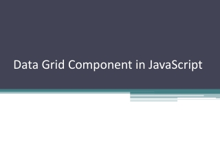 Data Grid Component in JavaScript